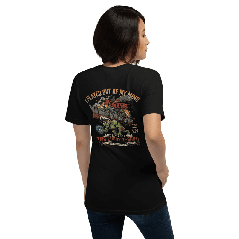 SUMG / I Played Out Of My Mind And All I Got Was This Lousy T-Shirt in Black
